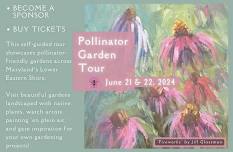 2024 Pollinator Garden Tour