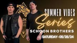 Summer Vibes Series - Live Music with the Schoon Brothers