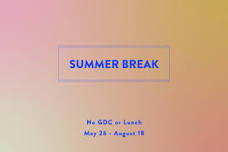 Summer Break