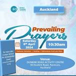 Deeper Christian Life Ministry Auckland Meeting - Prevailing Prayers