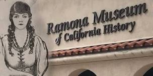 Ramona Museum of California History