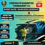 CORPORATE BADMINTON TOURNAMENT - 24