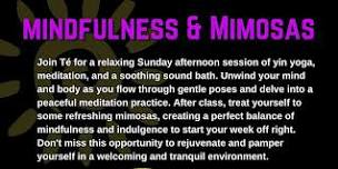 Mindfulness & Mimosas