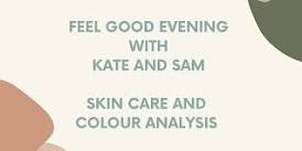 Feel Good Evening with Kate and Sam