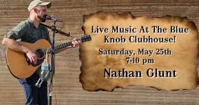 Live Music At The Blue Knob Clubhouse With Nathan Glunt!