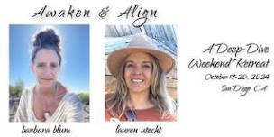 Awaken & Align: A Deep Dive Weekend Retreat