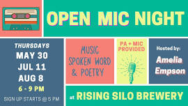 Summer Open Mic Nights at Rising Silo