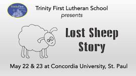 Trinity First Musical: Lost Sheep Story