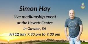 Aussie Medium, Simon Hay at the Hewett Centre in Gawler, SA