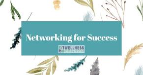 Networking for Success