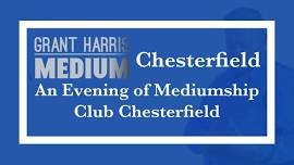 Club Chesterfield - Evening of Mediumship